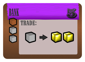 Bank costs 1 lumber and 2 stone. Can trade 1 stone for 2 gold.