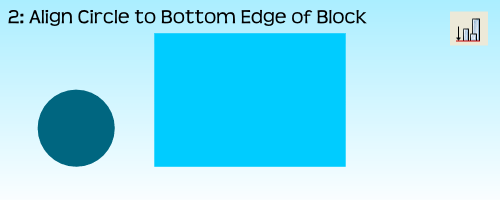 AlignmentEx02a-AlignCircleToBlockBottom