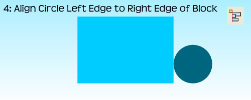 AlignmentEx04-AlignCircleLeftToBlockRight
