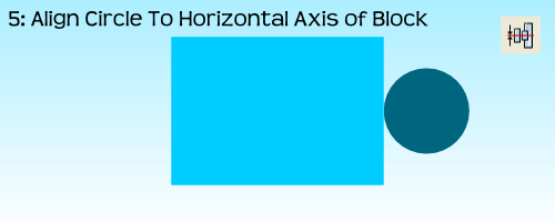 AlignmentEx05-AlignCircleToHorizontalBlockAxis